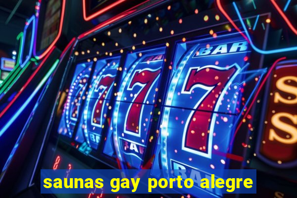 saunas gay porto alegre
