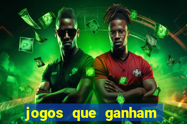 jogos que ganham dinheiro de verdade gratis