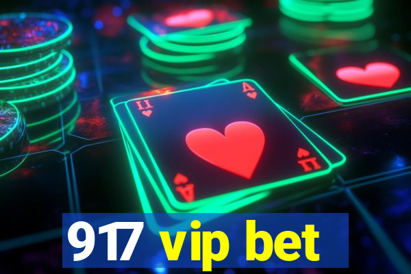917 vip bet