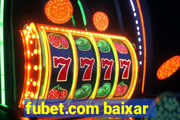 fubet.com baixar
