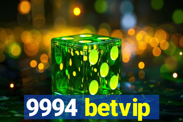 9994 betvip