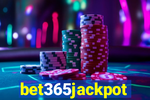 bet365jackpot