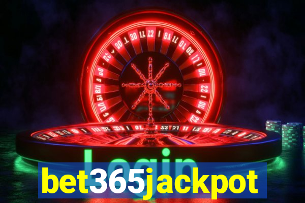 bet365jackpot