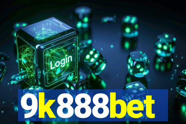 9k888bet