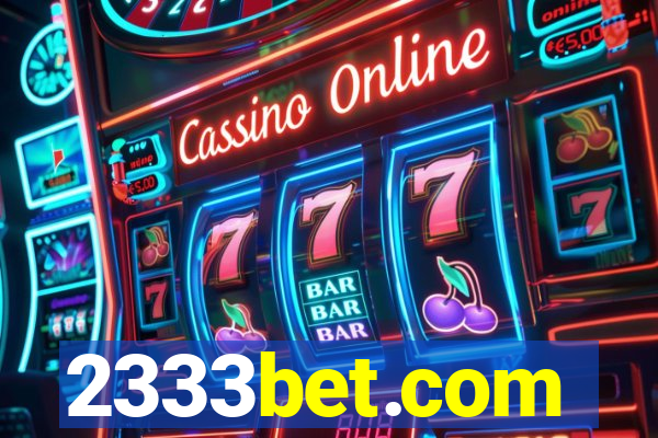 2333bet.com