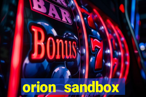 orion sandbox enhanced jogos 360