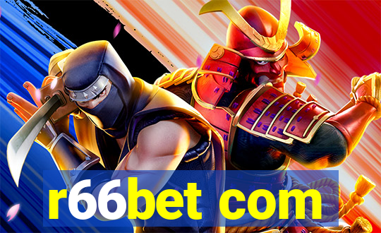 r66bet com