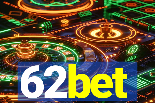 62bet