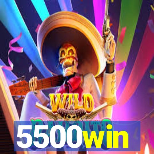 5500win