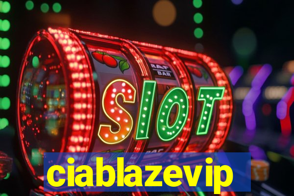 ciablazevip