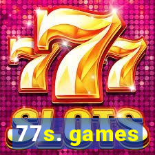 77s. games