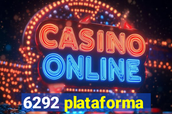 6292 plataforma
