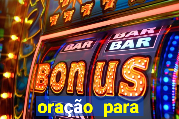 oração para destravar a vida e prosperar