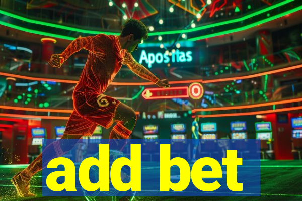 add bet