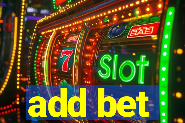 add bet