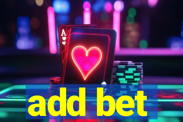 add bet