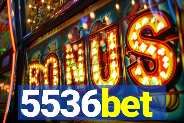 5536bet