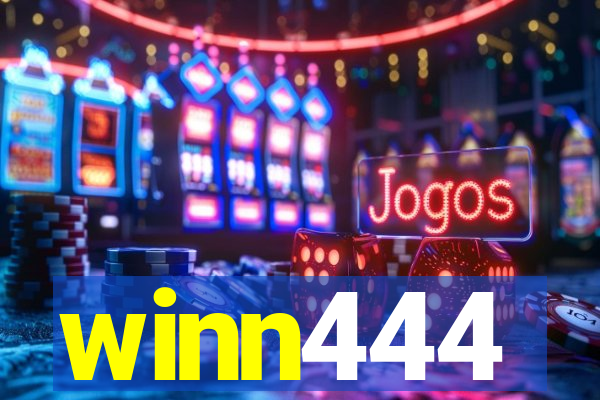 winn444