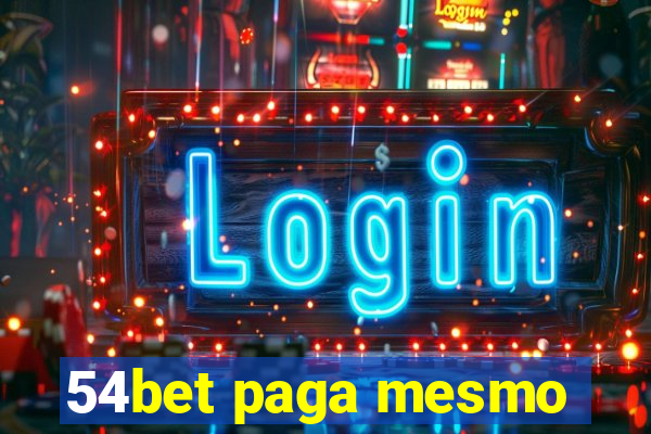 54bet paga mesmo