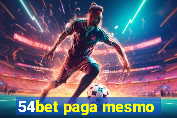 54bet paga mesmo