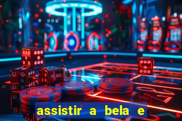 assistir a bela e a fera 1991 mega filmes