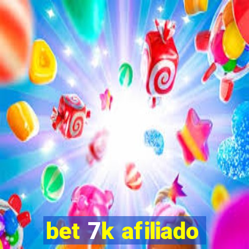 bet 7k afiliado