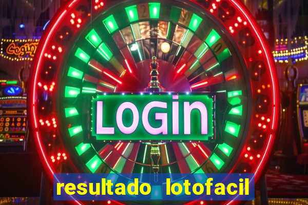 resultado lotofacil 2949 giga sena