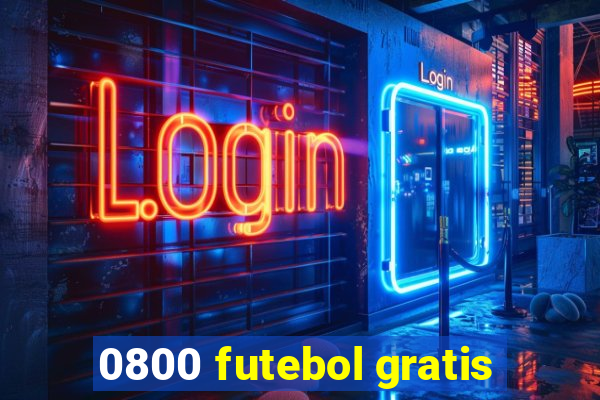 0800 futebol gratis
