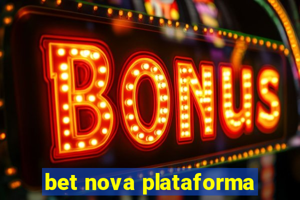 bet nova plataforma