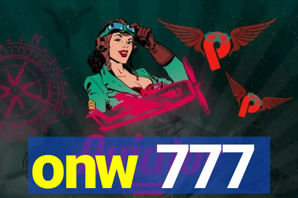 onw 777