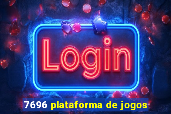 7696 plataforma de jogos