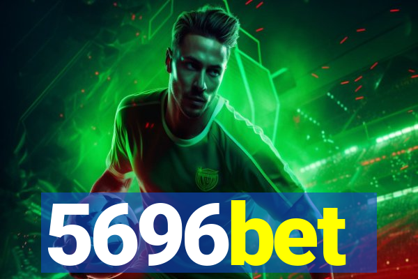 5696bet