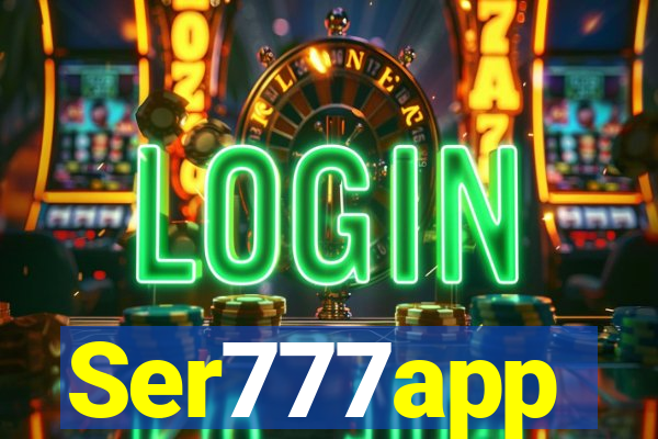 Ser777app