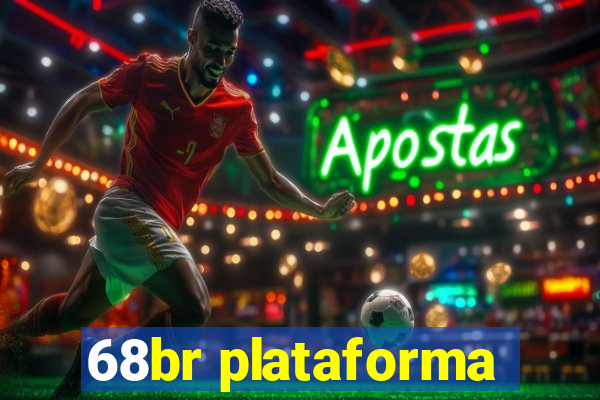 68br plataforma