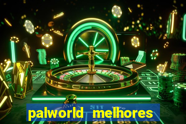 palworld melhores pals para trabalho