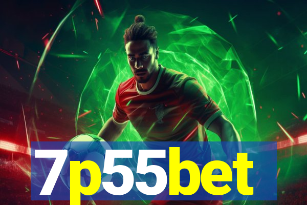 7p55bet