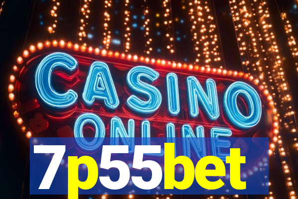 7p55bet