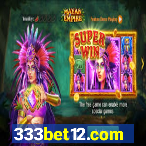 333bet12.com