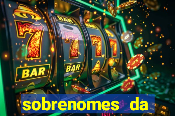 sobrenomes da realeza medieval