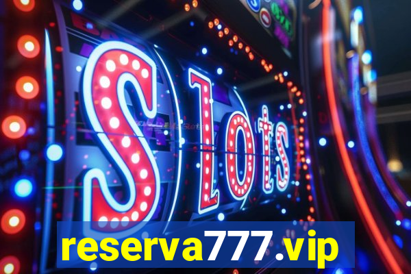 reserva777.vip