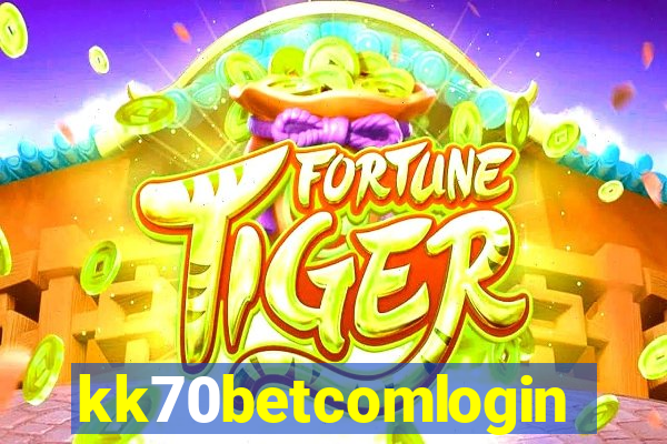 kk70betcomlogin