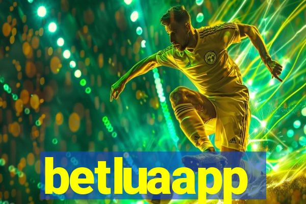 betluaapp