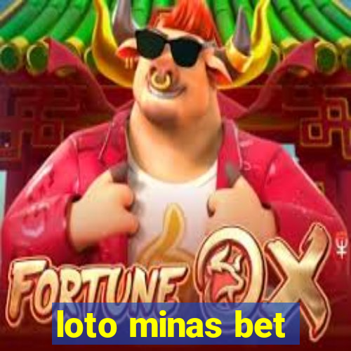 loto minas bet
