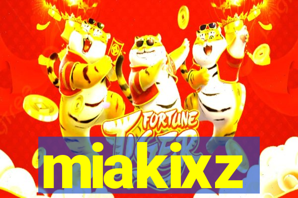 miakixz