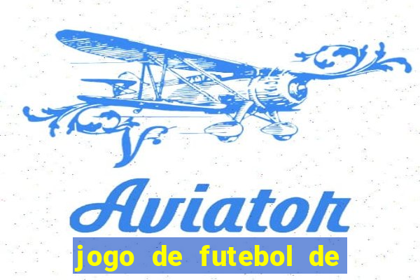 jogo de futebol de montar seu time