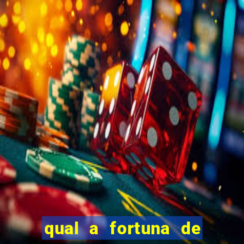 qual a fortuna de mari maria