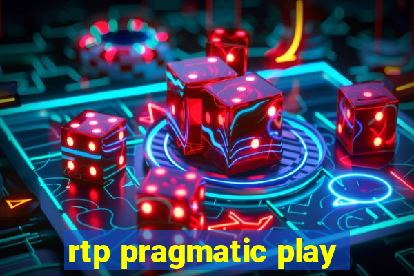rtp pragmatic play