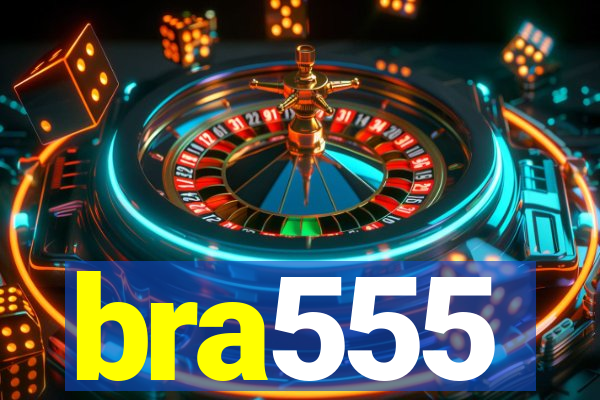 bra555