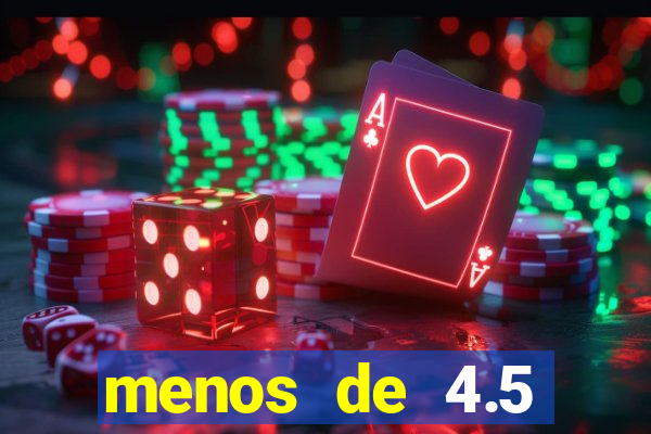 menos de 4.5 escanteios o que significa