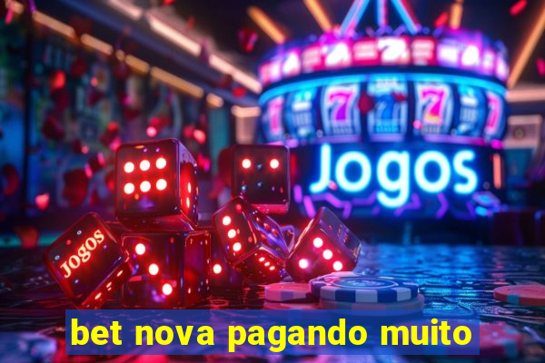 bet nova pagando muito